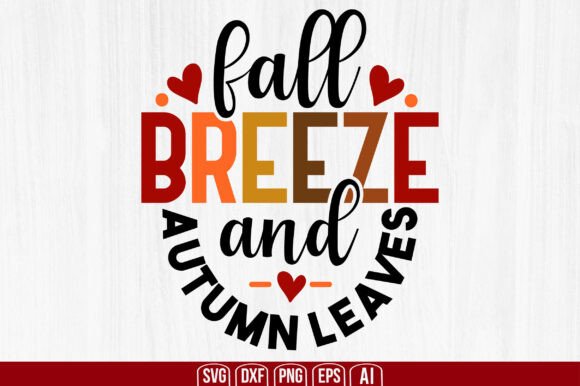 Fall Breeze and Autumn Leaves SVG: Your All-in-One Digital Craft Resource